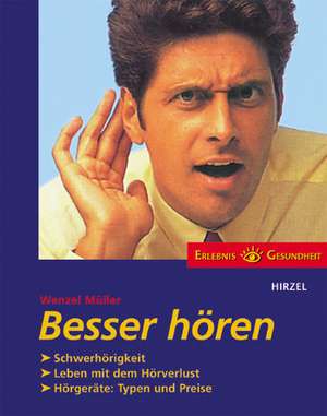 Besser hören de Wenzel Müller