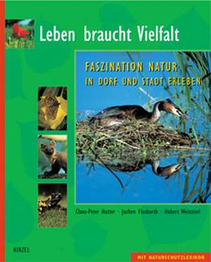 Leben braucht Vielfalt de Claus-Peter Hutter