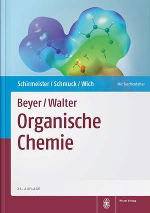 Beyer/Walter, Organische Chemie de Tanja Schirmeister