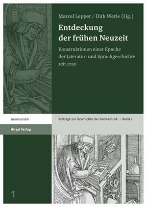 Entdeckung der frühen Neuzeit de Marcel Lepper