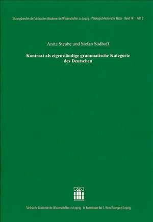 Kontrast als eigenständige grammatische Kategorie des Deutschen de Anita Steube