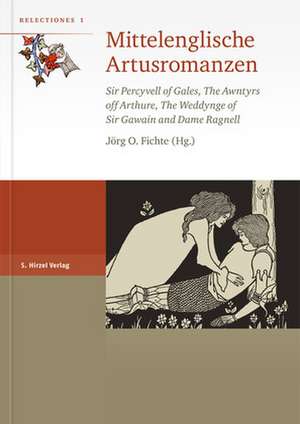 Mittelenglische Artusromanzen de Jörg O. Fichte