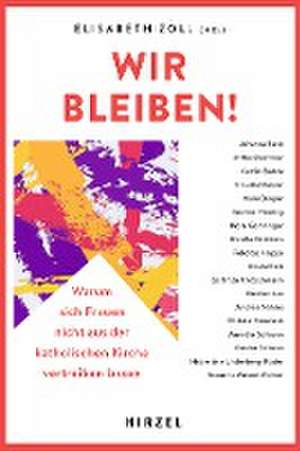 Wir bleiben! de Elisabeth Zoll