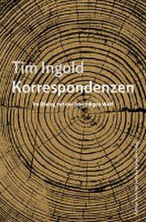 Korrespondenzen de Tim Ingold