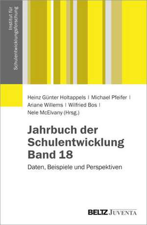 Jahrbuch der Schulentwicklung 18 de Heinz Günter Holtappels