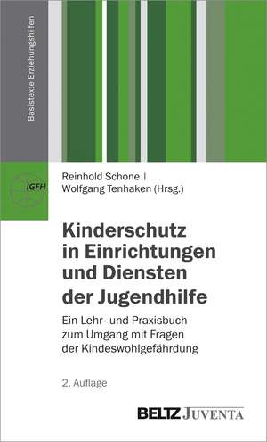 Kinderschutz in Einrichtungen und Diensten der Jugendhilfe de Reinhold Schone