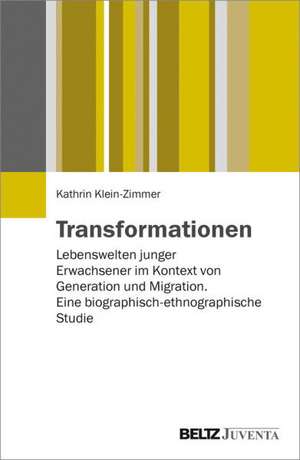 Transformationen de Kathrin Klein-Zimmer