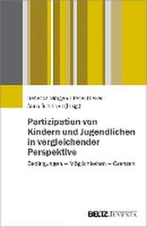 Partizipation von Kindern und Jugendlichen in vergleichender Perspektive de Rebecca Mörgen