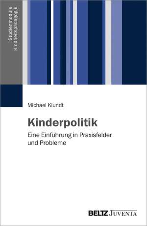 Kinderpolitik de Michael Klundt