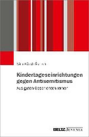 Kindertageseinrichtungen gegen Antisemitismus de Nina Kölsch-Bunzen