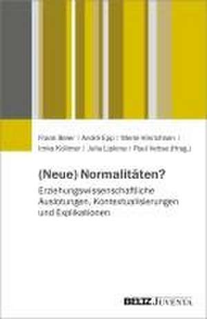 (Neue) Normalitäten? de Frank Beier