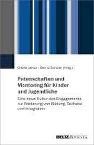 Patenschaften und Mentoring für Kinder und Jugendliche de Gisela Jakob