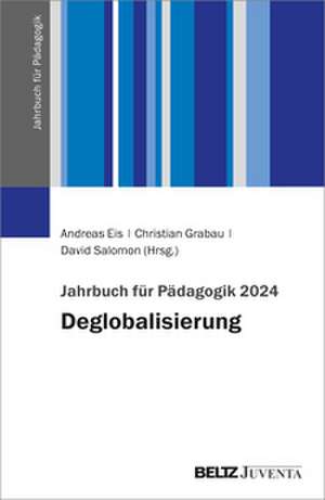 Jahrbuch für Pädagogik 2024 de Andreas Eis