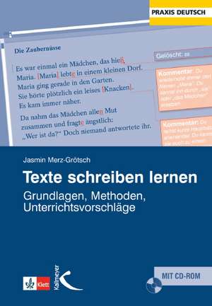 Texte schreiben lernen de Jasmin Merz-Grötsch