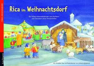 Rica im Weihnachtsdorf de Annette Nau