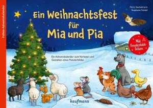 Ein Weihnachtsfest für Mia und Pia de Petra Steckelmann