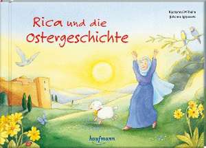 Rica und die Ostergeschichte de Katharina Wilhelm