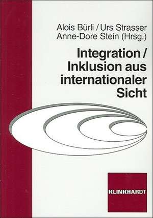 Integration / Inklusion aus internationaler Sicht de Alois Bürli