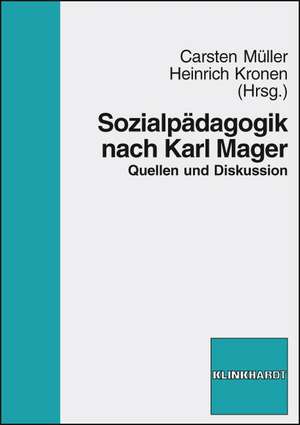 Sozialpädagogik nach Karl Mager de Carsten Müller