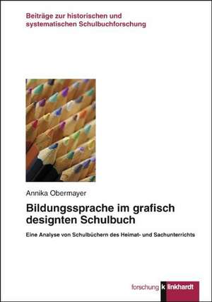 Bildungssprache im grafisch designten Schulbuch de Annika Obermayer