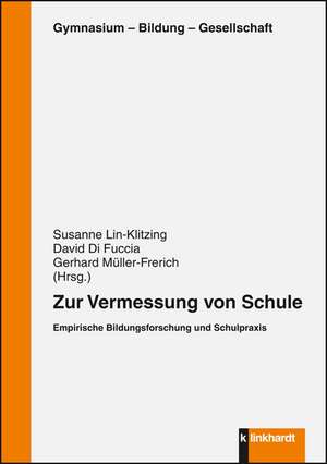 Zur Vermessung von Schule de Susanne Lin-Klitzing