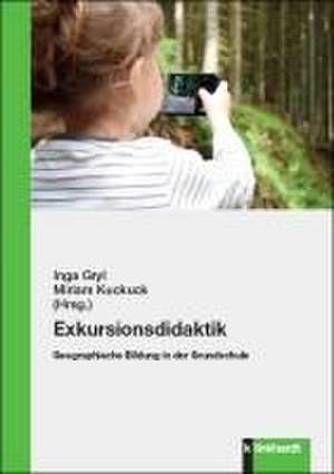 Exkursionsdidaktik de Inga Gryl