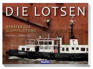 Die Lotsen de Thomas Fröhling