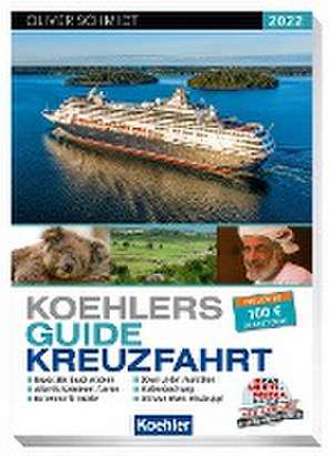 Koehlers Guide Kreuzfahrt 2022 de Oliver Schmidt