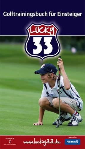 Golfeinsteiger - Trainingsbuch Lucky33