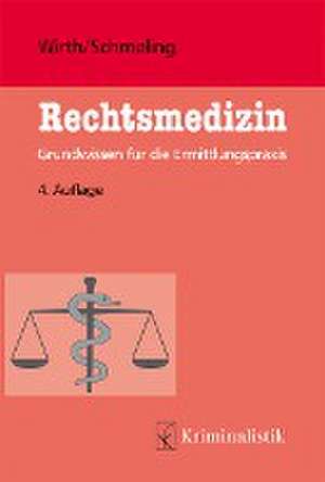 Rechtsmedizin de Ingo Wirth