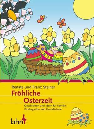 Fröhliche Osterzeit de Franz Steiner