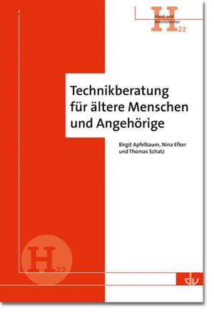 Technikberatung für ältere Menschen und Angehörige de Birgit Apfelbaum