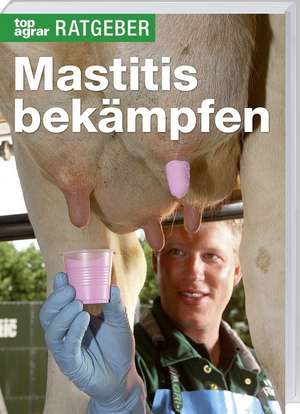 Mastitis bekämpfen de Patrick Liste