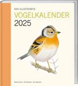 Aronsson, N: Der illustrierte Vogelkalender 2025