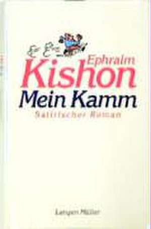 Mein Kamm de Ephraim Kishon