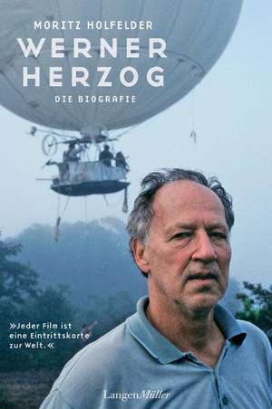 Werner Herzog de Moritz Holfelder