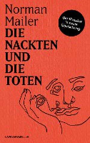 Die Nackten und die Toten de Norman Mailer