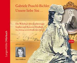 Unsere Sisi ... blühend und schön! de Gabriele Praschl-Bichler