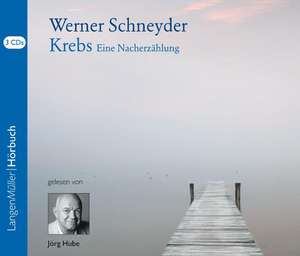 Krebs de Werner Schneyder