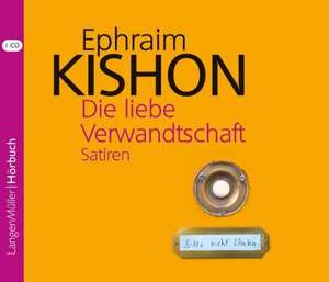 Die liebe Verwandschaft, CD de Ephraim Kishon