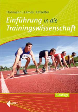 Einführung in die Trainingswissenschaft de Andreas Hohmann