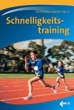 Schnelligkeitstraining de Gerd Thienes