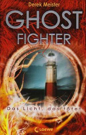 Ghostfighter de Derek Meister