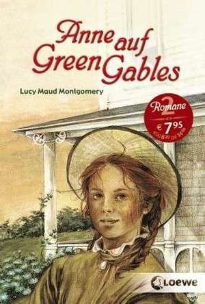 Anne auf Green Gables de Lucy Maud Montgomery