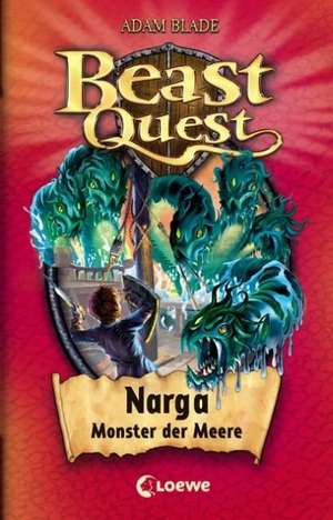 Beast Quest 15. Narga, Monster der Meere de Adam Blade