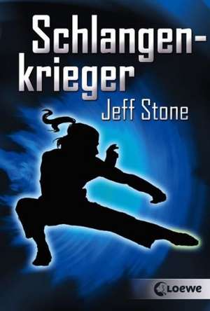 Schlangenkrieger de Jeff Stone