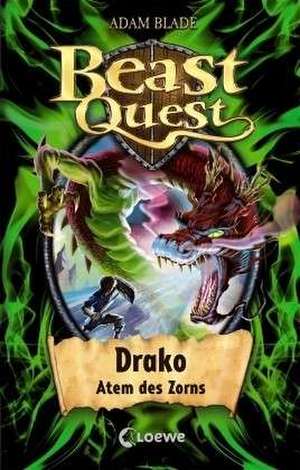 Beast Quest 23. Drako, Atem des Zorns de Adam Blade