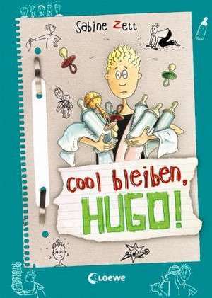 Zett, S: Cool bleiben, Hugo!