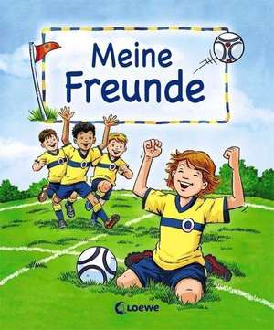 Meine Freunde (Motiv Fußball) de Joachim Krause