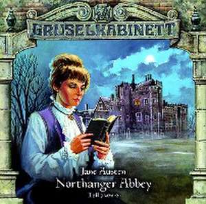 Northanger Abbey Teil 1 de Gruselkabinett 40